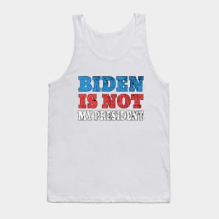 biden is not my president Tank Top